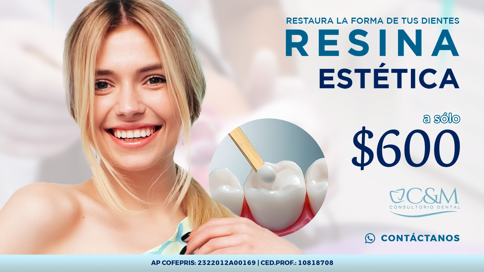 Promoción de Resina Estética